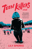 Image for "Teen Killers Club"